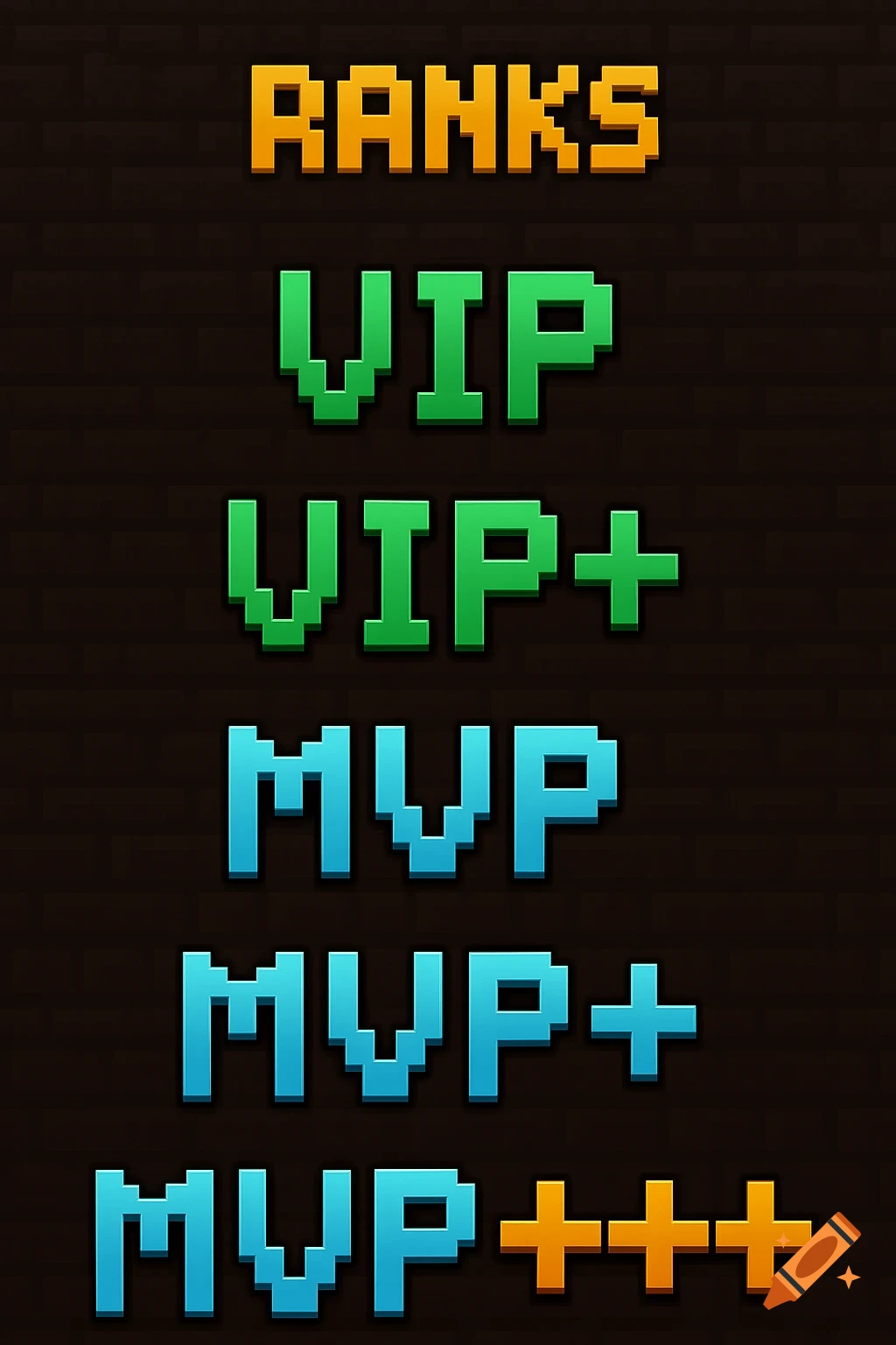Pixel art text showing game ranks: RANKS, VIP, VIP+, MVP, MVP+, MVP+++ on a dark background.