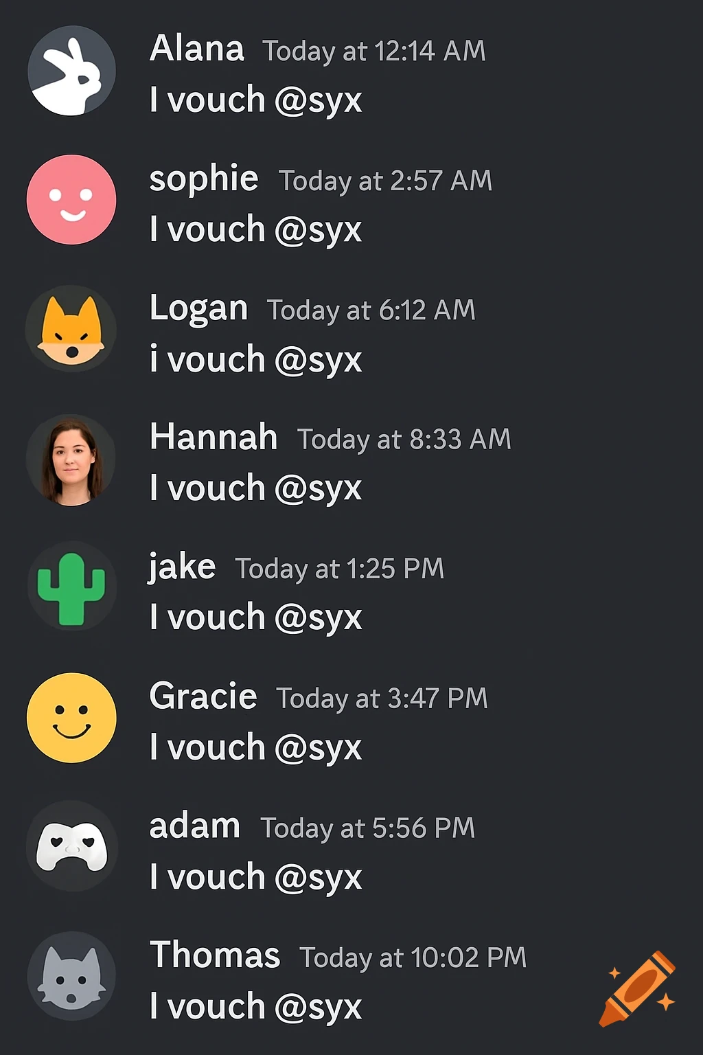 A screenshot of a Discord chat, showing eight messages from different users, each vouching for '@syx' with varied profile pictures and timestamps.