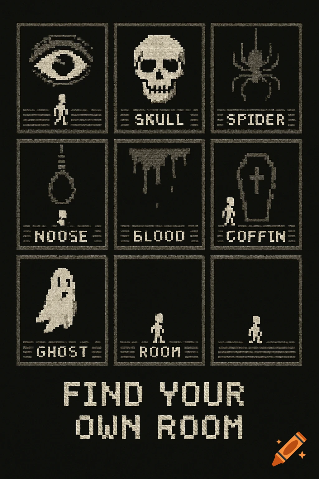 A pixel art image depicting a 3x3 grid of horror-themed rooms from a 6-bit game, including an eye, skull, spider, noose, blood, coffin, ghost, and two empty rooms with small figures. Text at the bottom reads 'FIND YOUR OWN ROOM'.