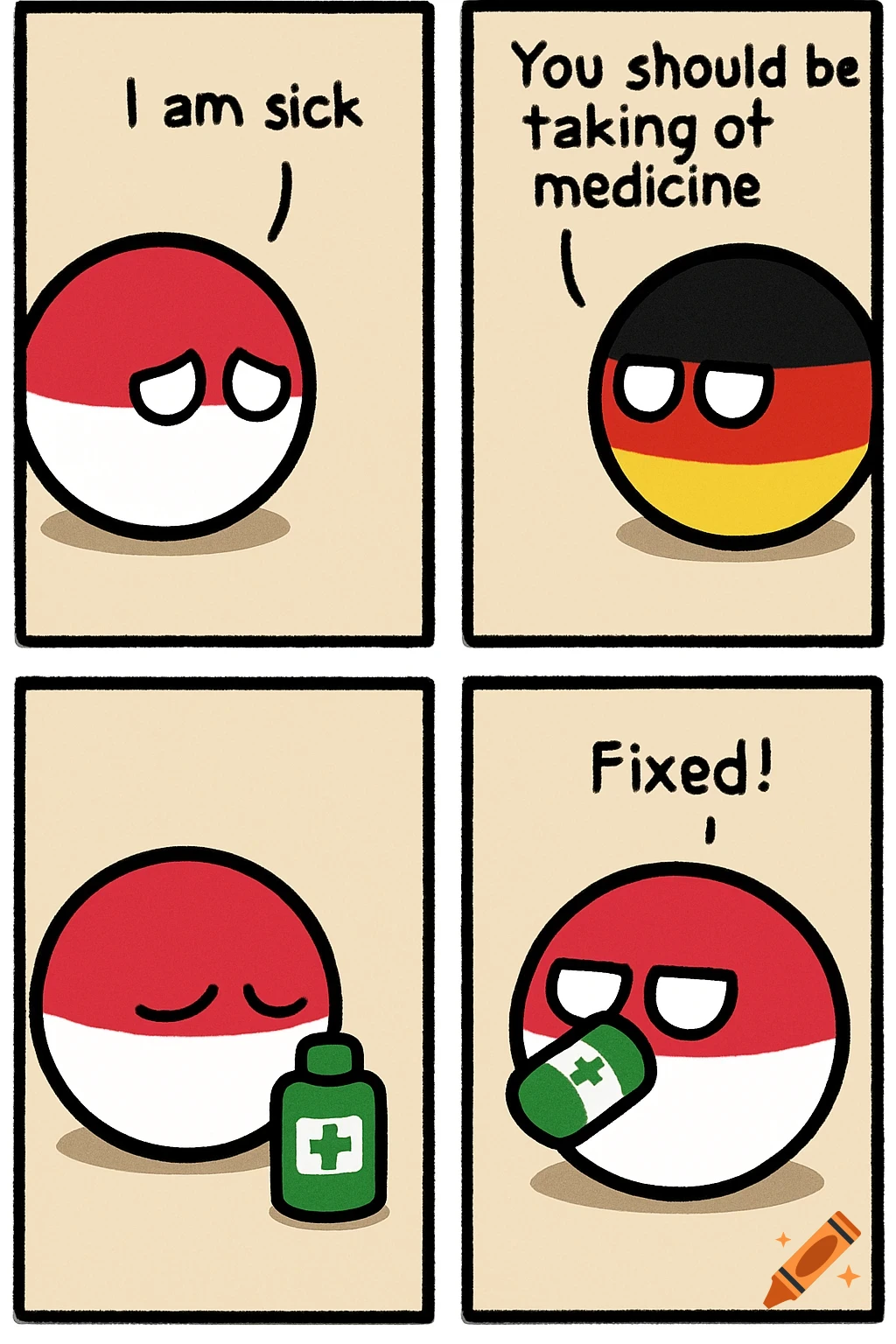 A four-panel Polandball comic shows Poland feeling sick, Germany suggesting medicine, and Poland appearing to eat a large pill, exclaiming 'Fixed!'