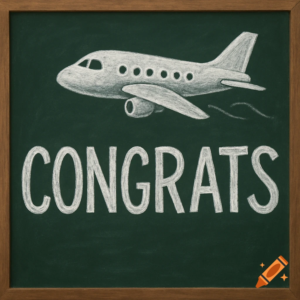 A chalkboard with 'CONGRATS' written in chalk and an airplane drawn above it.