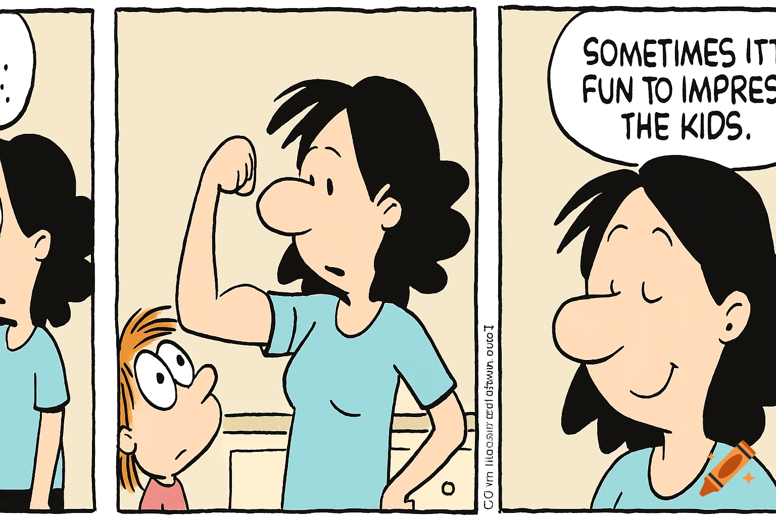 Comic strip showing a mother flexing her arm for her son, with text in a speech bubble saying "SOMETIMES ITT FUN TO IMPRESS THE KIDS."
