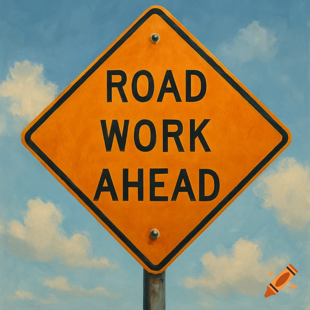 An orange diamond-shaped road sign reads 'ROAD WORK AHEAD' against a blue sky with clouds.