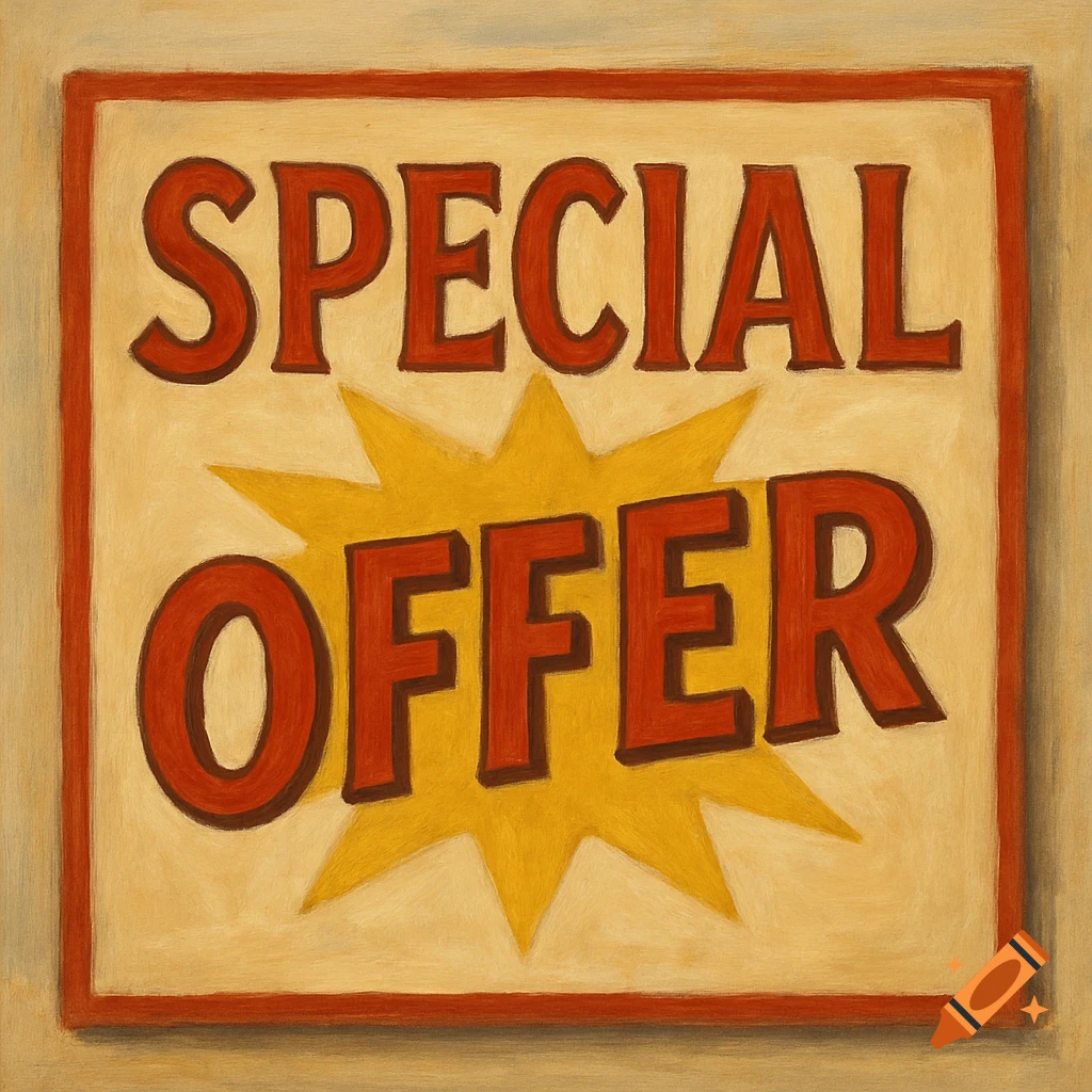 A painted style sign with a red border and beige background. The words "SPECIAL OFFER" are in large red letters, with "OFFER" placed over a yellow starburst.