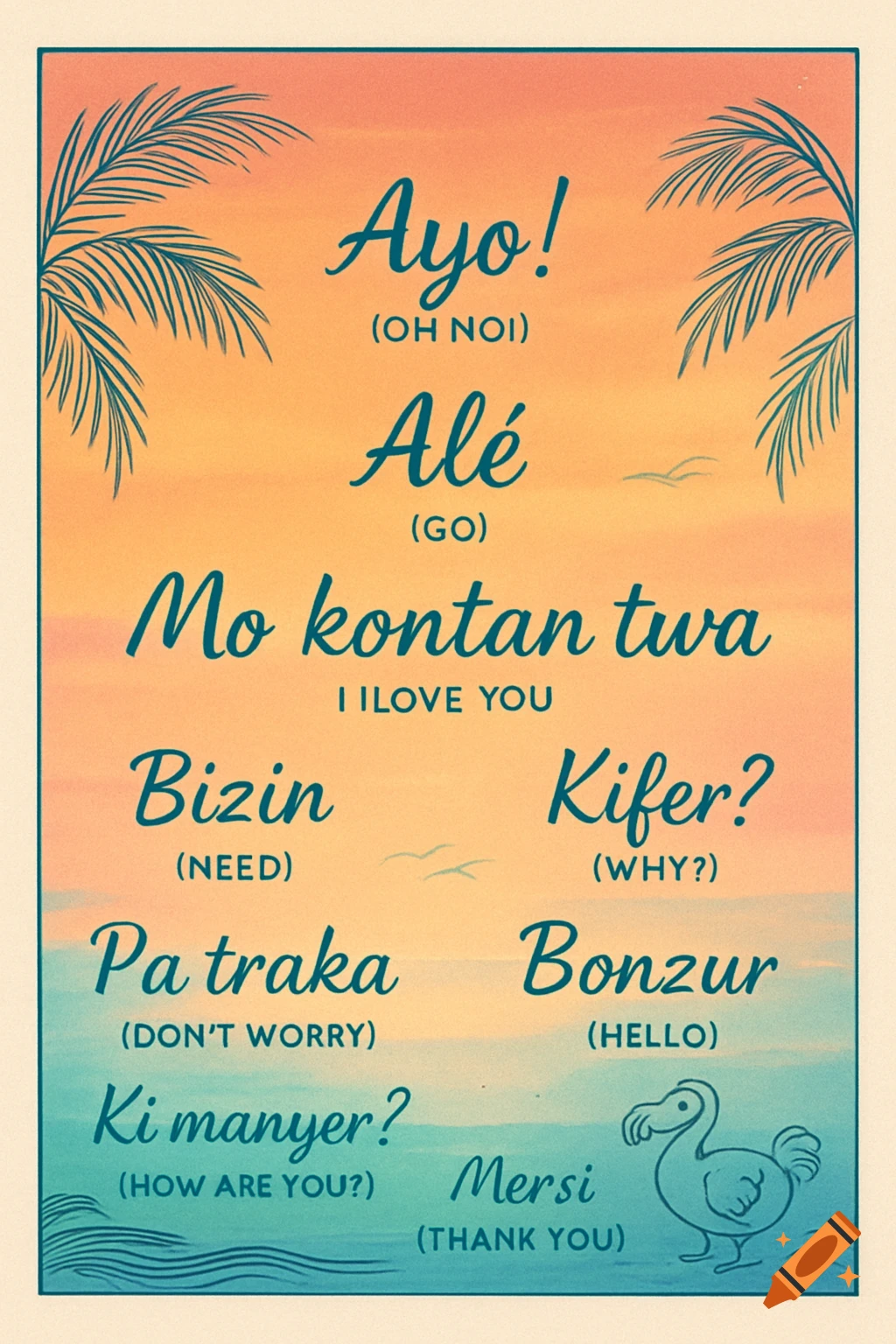 A tropical poster with a sunset gradient featuring Mauritian Creole words and their English translations, palm leaves, waves, and a dodo bird.