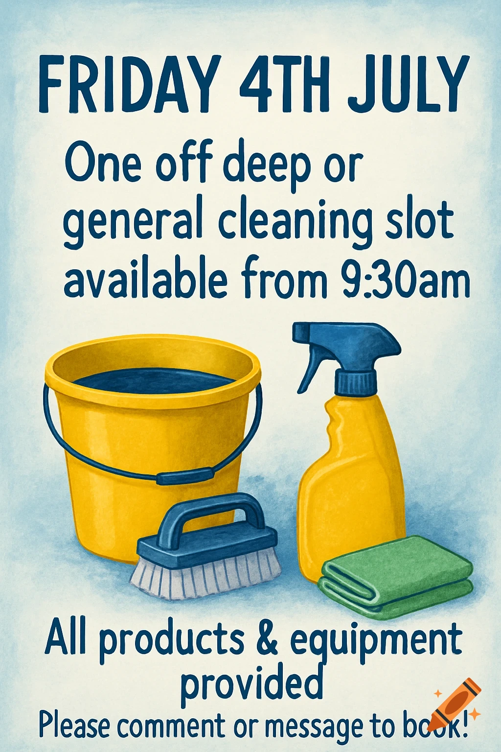 A blue and yellow flyer advertises a cleaning service, showing a yellow bucket, spray bottle, scrub brush, and green towels.