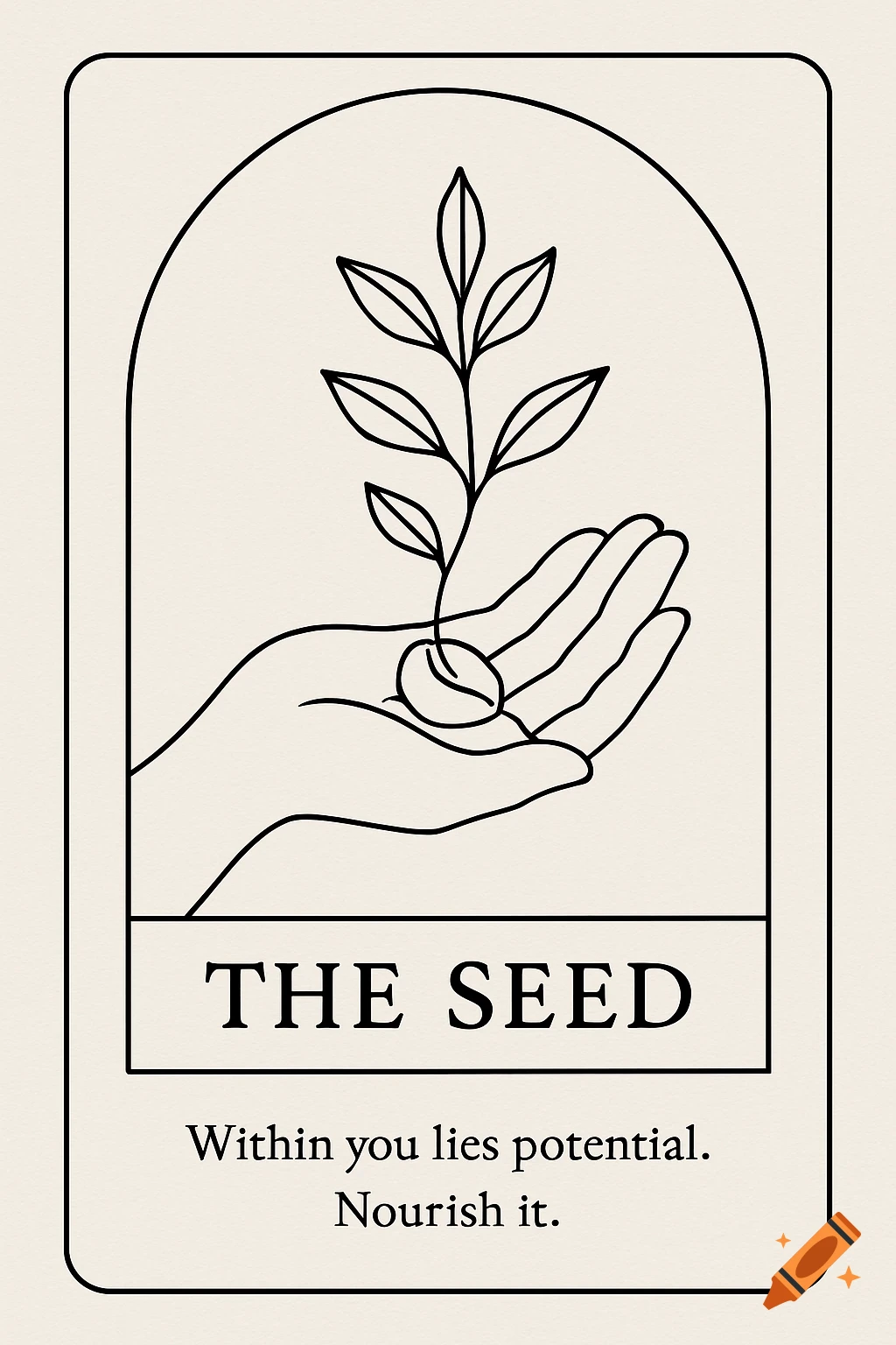Line art oracle card of a hand holding a sprouting seed with text 'THE SEED' and a motivational quote.