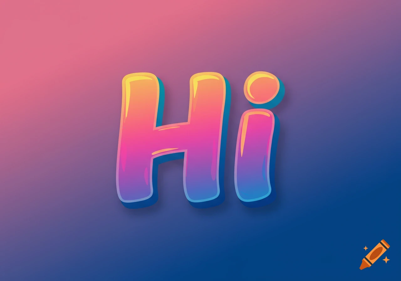 Bubbly, colorful 3D text spelling 'Hi' on a gradient background.
