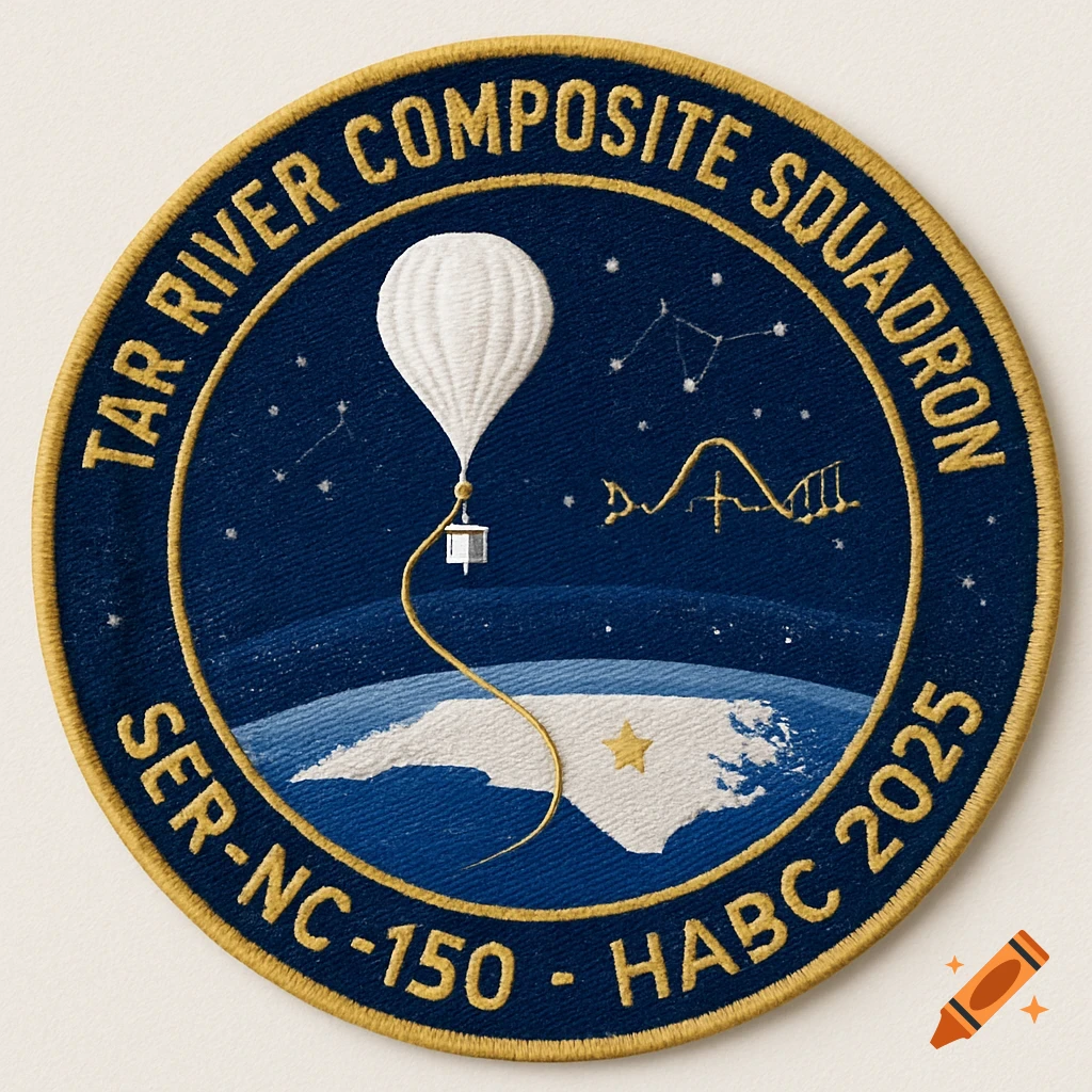 An embroidered circular patch with a dark blue background. It features a white high-altitude balloon, a satellite, a stylized North Carolina map with a star, and constellations, all against a starry sky. Gold text around the border reads "TAR RIVER COMPOSITE SQUADRON" and "SER-NC-150 - HABC 2025".