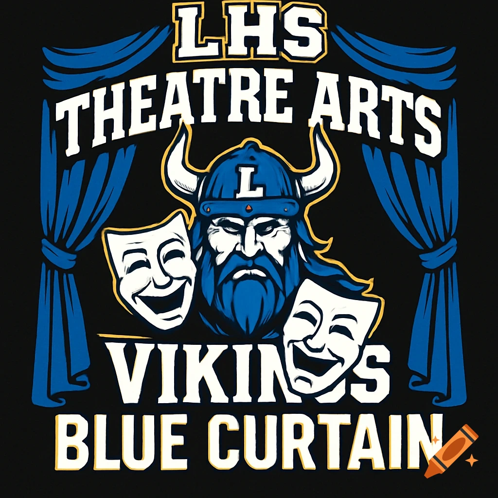 Graphic design for LHS Theatre Arts with a blue viking, horned helmet, and theatre masks, set against blue curtains.