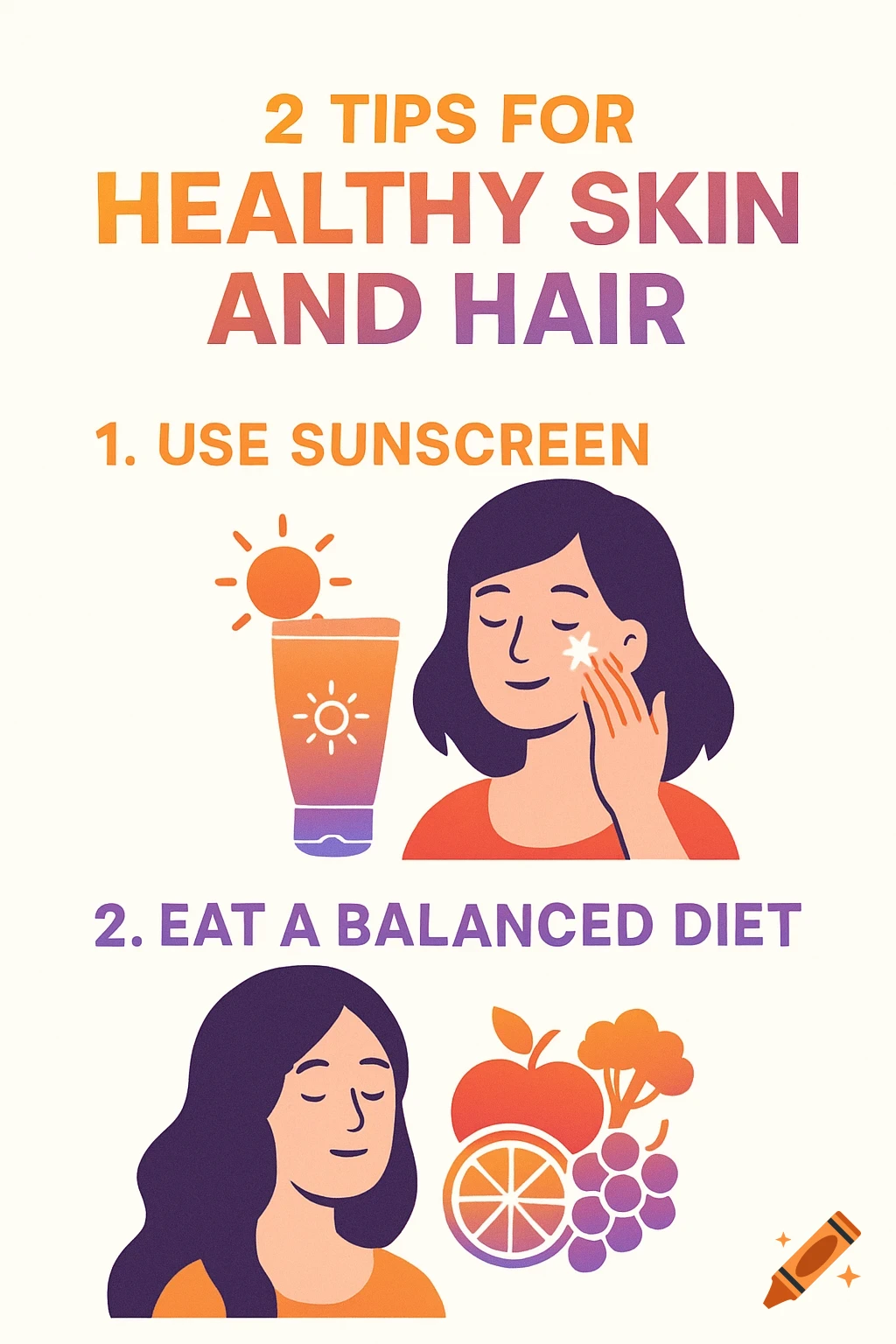 An illustration of two tips for healthy skin and hair, showing a woman applying sunscreen and an array of healthy fruits.
