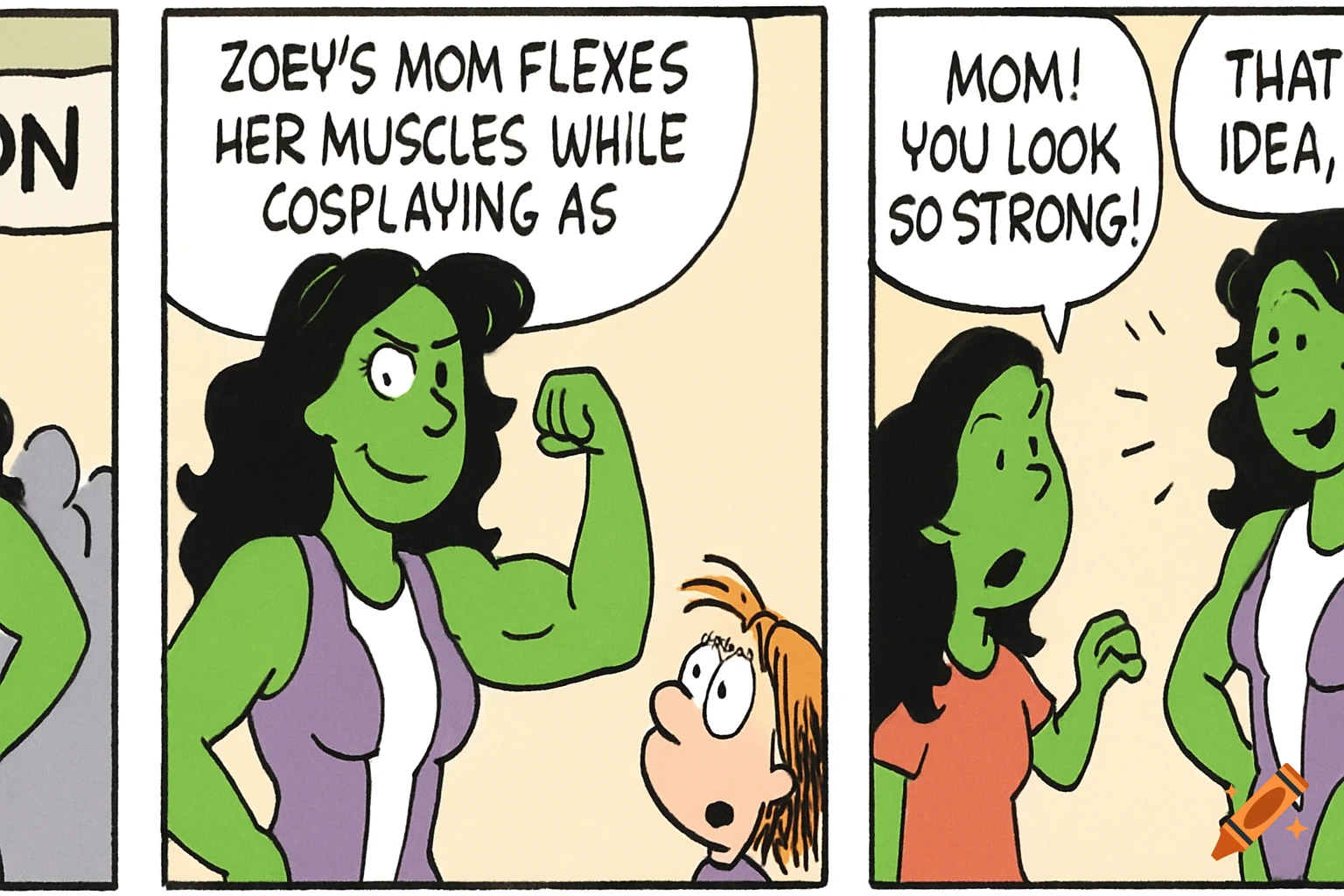 A comic strip panel shows a green-skinned woman, Zoey's mom, flexing her arm while a child looks on. Text reads, "ZOEY'S MOM FLEXES HER MUSCLES WHILE COSPLAYING AS" and "MOM! YOU LOOK SO STRONG!" in speech bubbles.