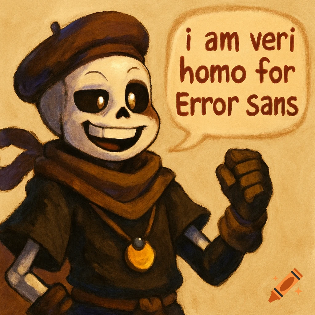 An illustration of Ink Sans, a skeleton character with a brown beret and scarf, smiling and raising a fist. A speech bubble reads "i am veri homo for Error sans".