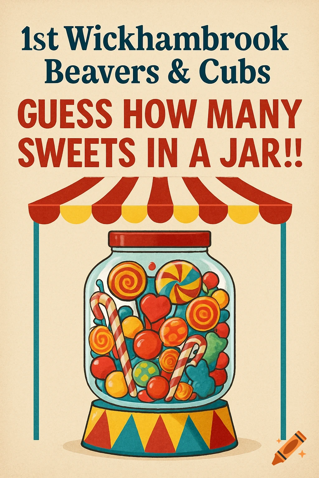 Vintage-style poster for '1st Wickhambrook Beavers & Cubs' showing a jar of colorful sweets under a circus tent canopy.