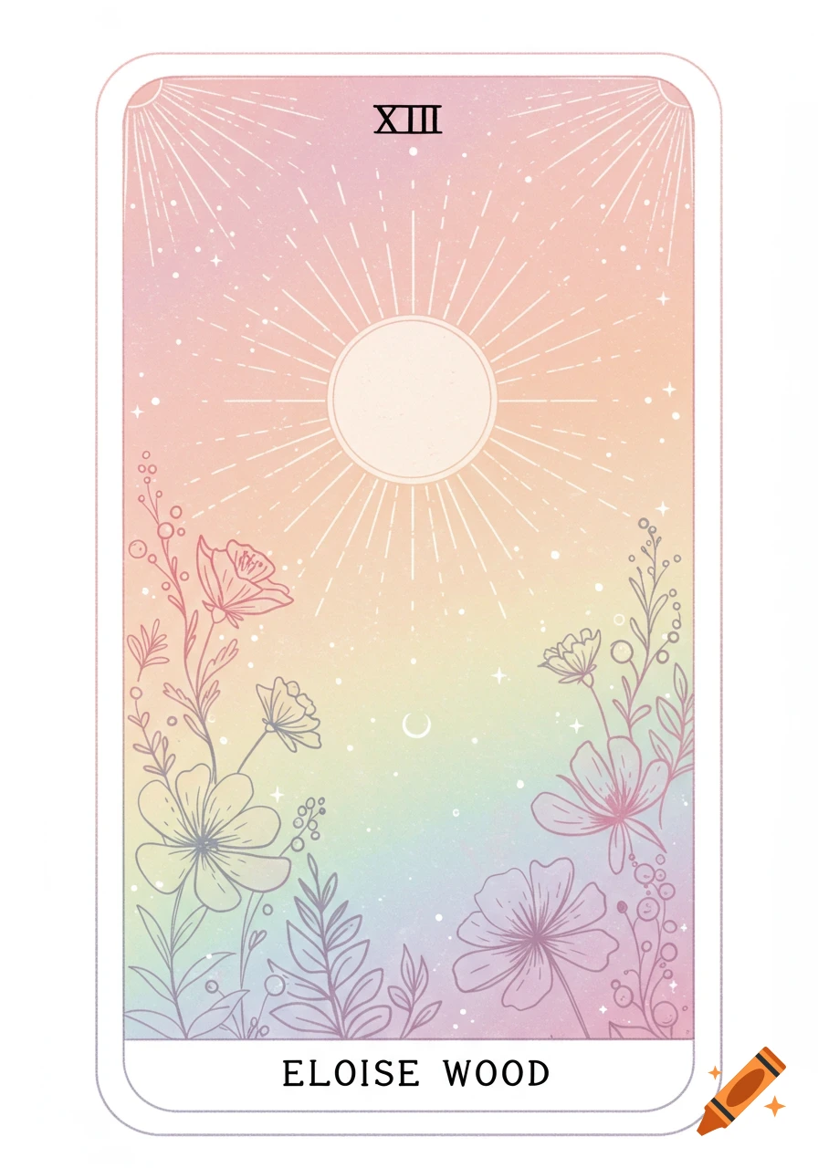 A pastel rainbow tarot card featuring a bright sun, delicate line art flowers, and text 'XIII' and 'ELOISE WOOD'.