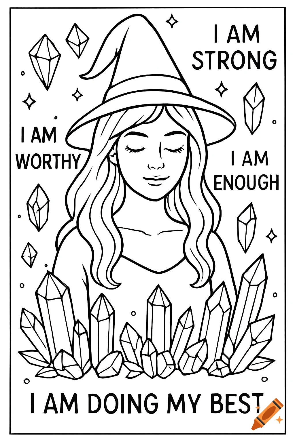 Black and white coloring page of a witch in a hat, surrounded by crystals, with affirmations 'I am strong, I am worthy, I am enough, I am doing my best'.