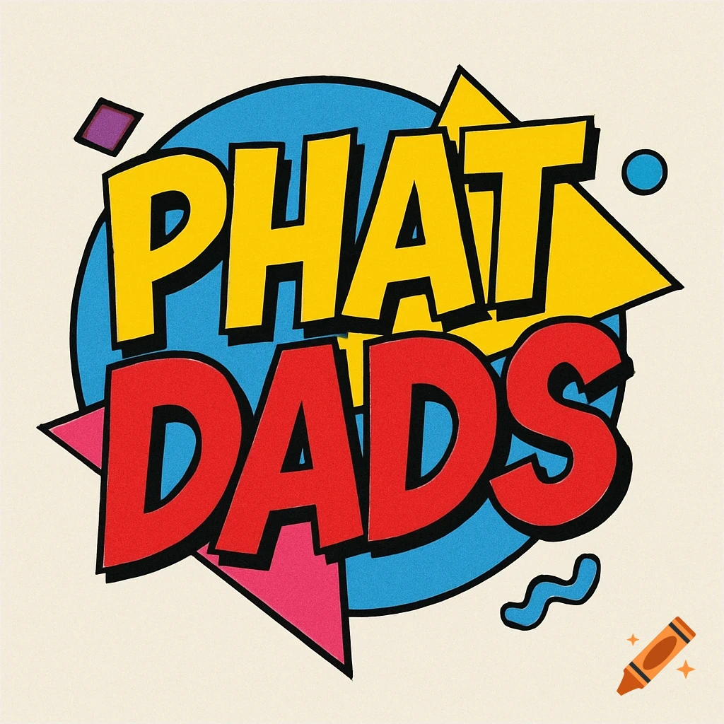 Colorful logo for 'Phat Dads' in a 90s retro style with bold yellow and red text and geometric shapes.