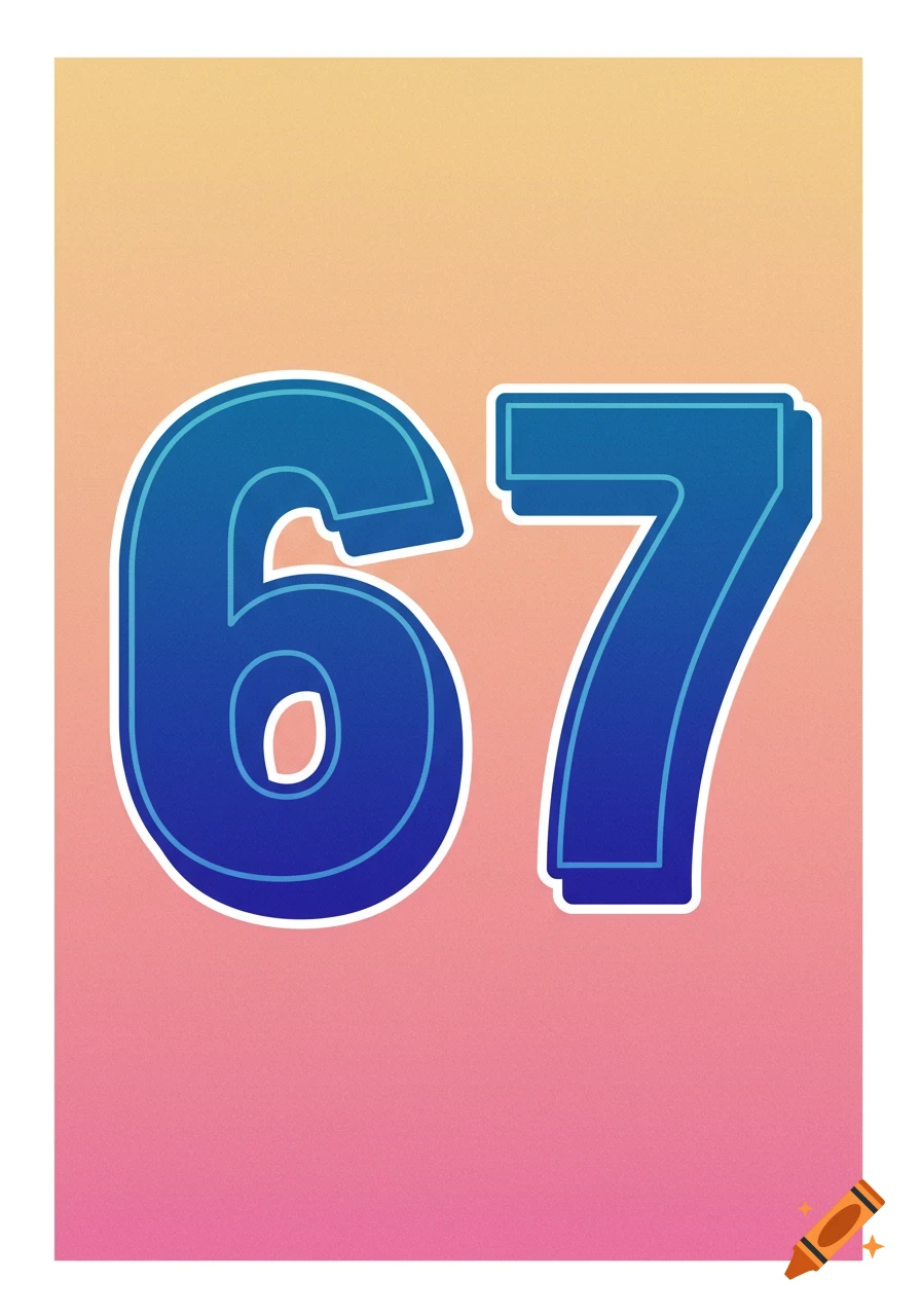 Stylized blue numbers '67' with a white outline, on an orange and pink gradient background.