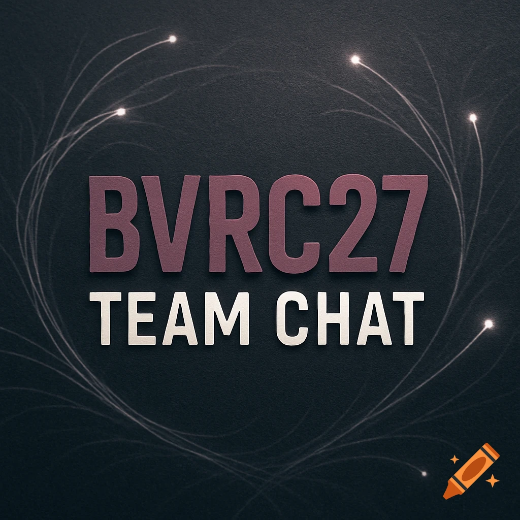 A logo with 'BVRC27 TEAM CHAT' in purple and white text, set against a dark, fiber optic themed background.