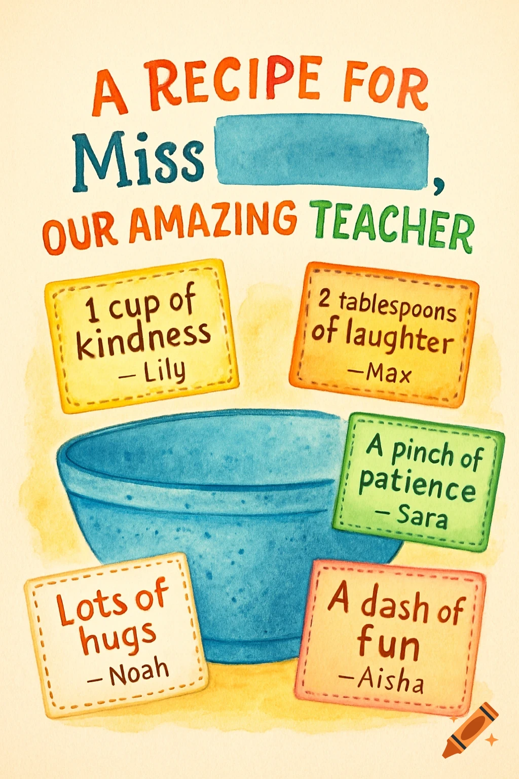 A watercolor illustration of a recipe card for an amazing teacher, featuring a mixing bowl and ingredient cards with qualities like kindness and laughter.