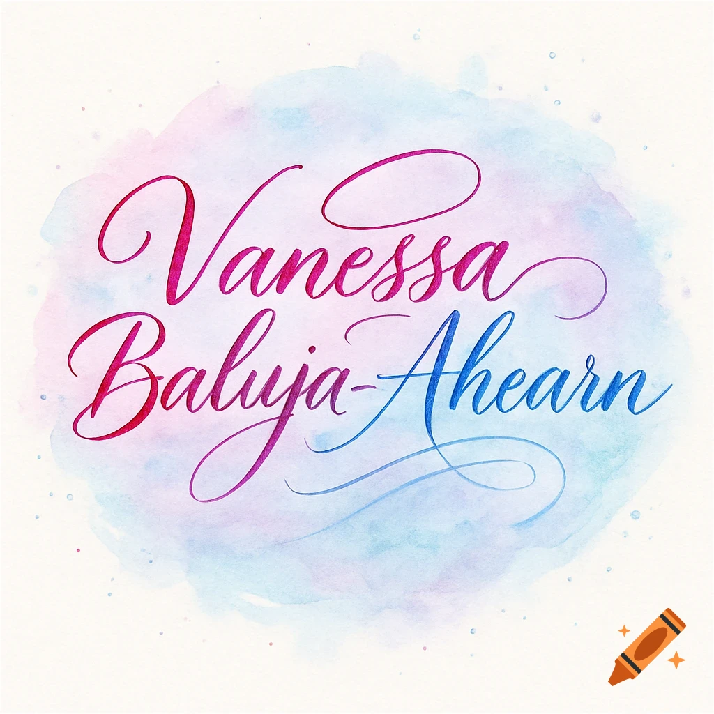 Elegant magenta and blue calligraphy spelling 'Vanessa Baluja-Ahearn' on a soft watercolor background.