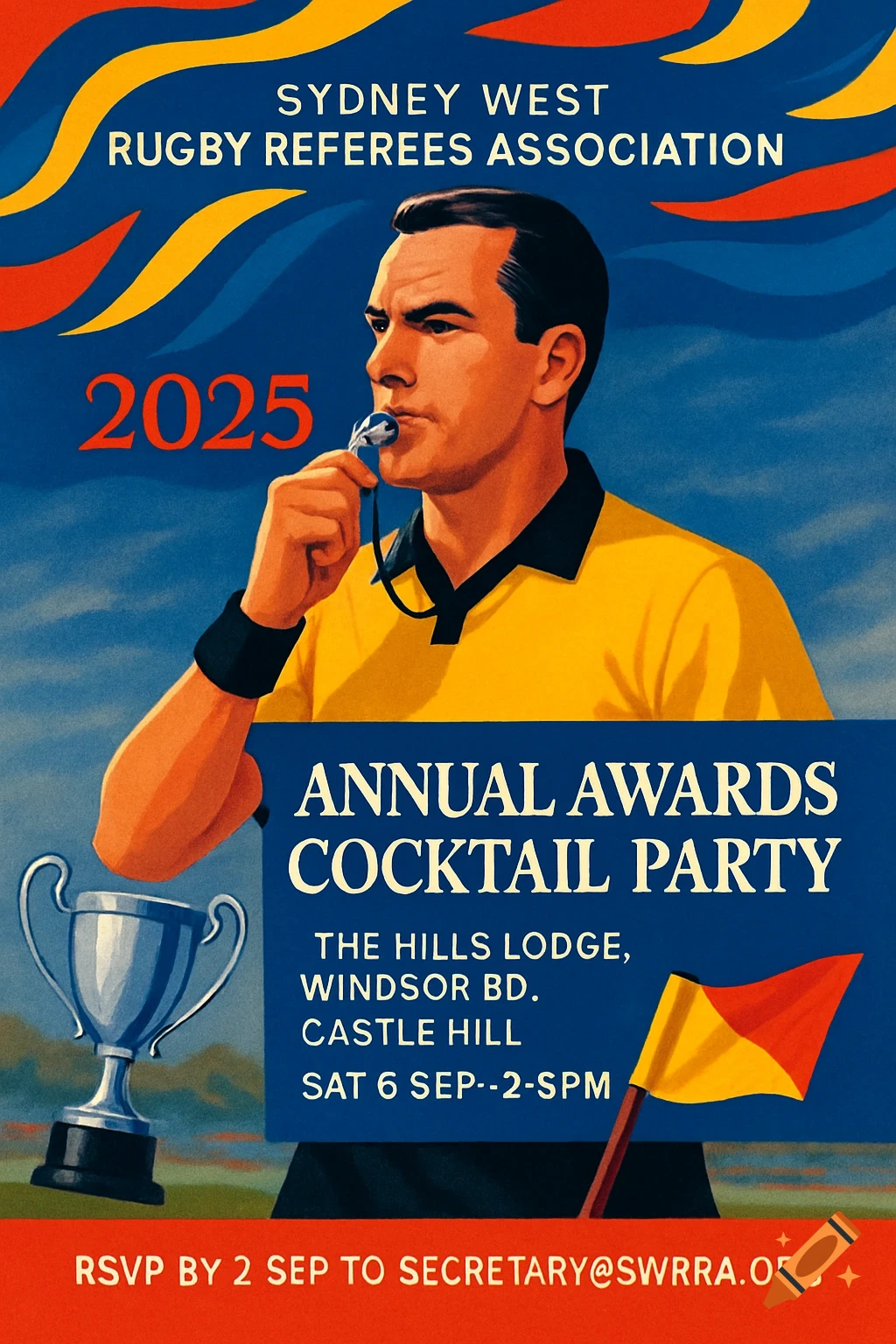 A vintage-style poster for the Sydney West Rugby Referees Association Annual Awards Cocktail Party, featuring a referee with a whistle, a trophy, and a flag.