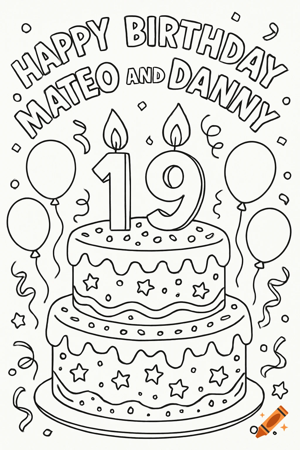 A black and white coloring page featuring a birthday cake with candles forming the number 19, balloons, and text 'HAPPY BIRTHDAY MATEO AND DANNY'.