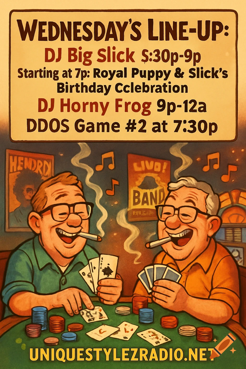 Cartoon poster showing two laughing older men with glasses smoking and playing poker at a green table with chips. Text at the top lists a "Wednesday's Line-Up" for DJs and a "DDOS Game", and a website at the bottom.