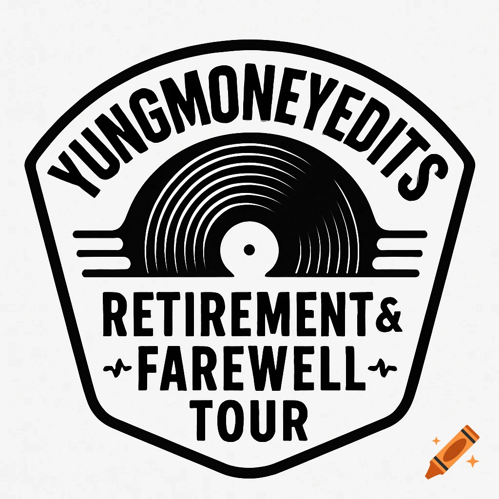 Black and white logo for Yungmoneyedits' Retirement & Farewell Tour featuring a vinyl record graphic.