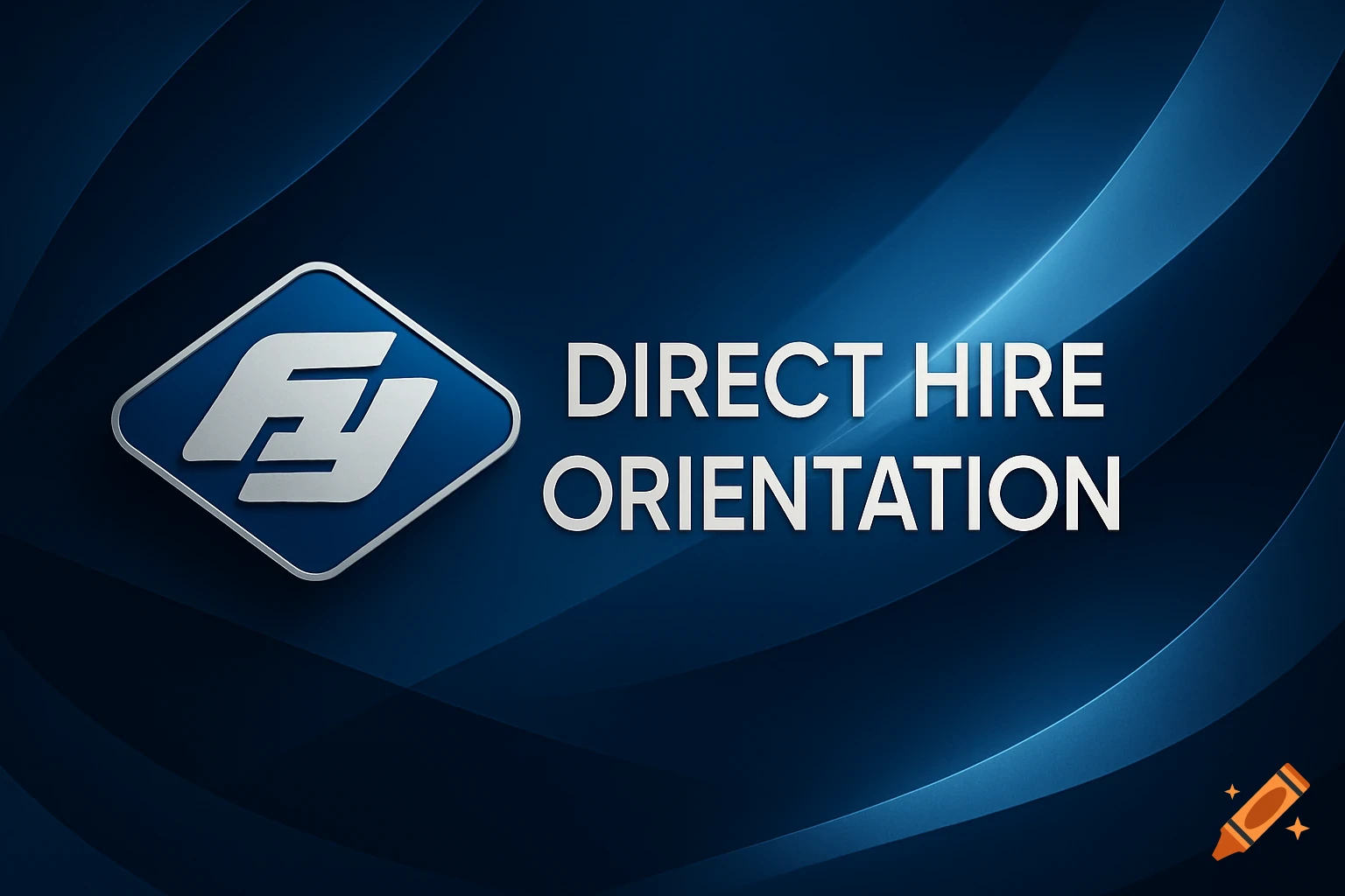 A blue background with a white diamond logo containing silver stylized letters 'FJ' and the text 'DIRECT HIRE ORIENTATION'.