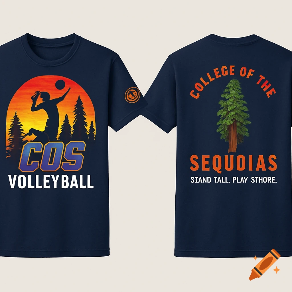 Two navy blue t-shirts. Front has a sunset with a volleyball player silhouette and 'COS VOLLEYBALL'. Back has a sequoia tree, 'COLLEGE OF THE SEQUOIAS', and 'SIAND TALL. PLAY STHORE'.