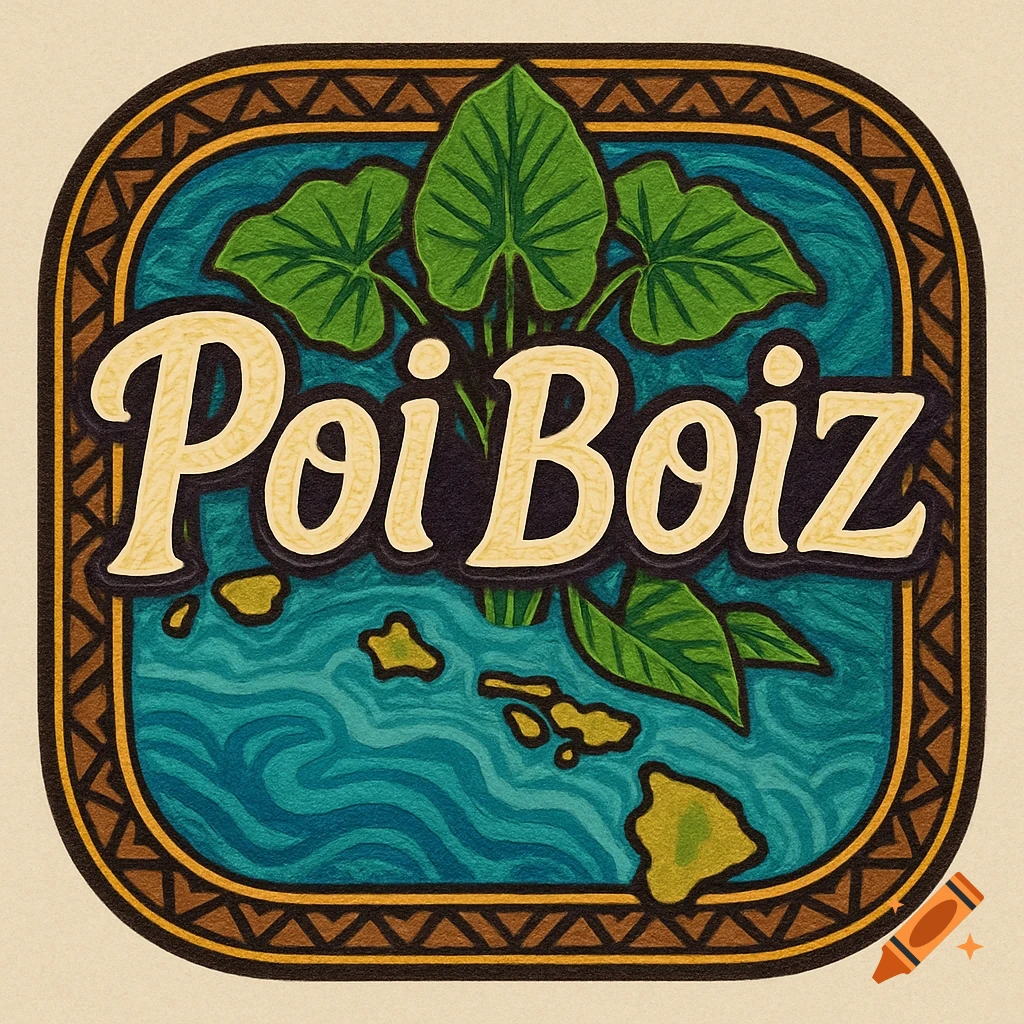A stylized patch design featuring the words "Poi Boiz" in cream letters, surrounded by taro leaves, over a blue background depicting the Hawaiian islands. The border is brown with a geometric pattern.