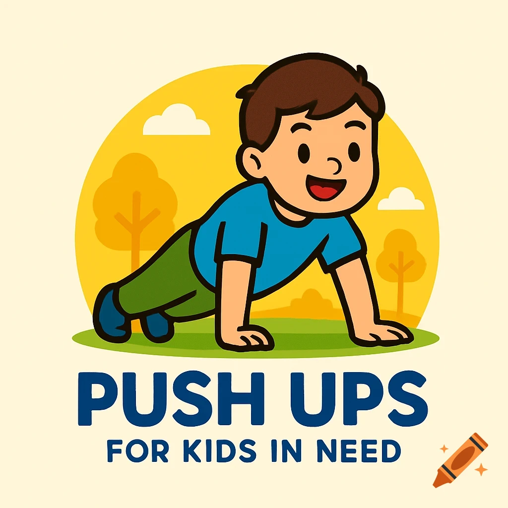 A cartoon logo features a smiling boy doing a push-up, with text "PUSH UPS FOR KIDS IN NEED" below him.