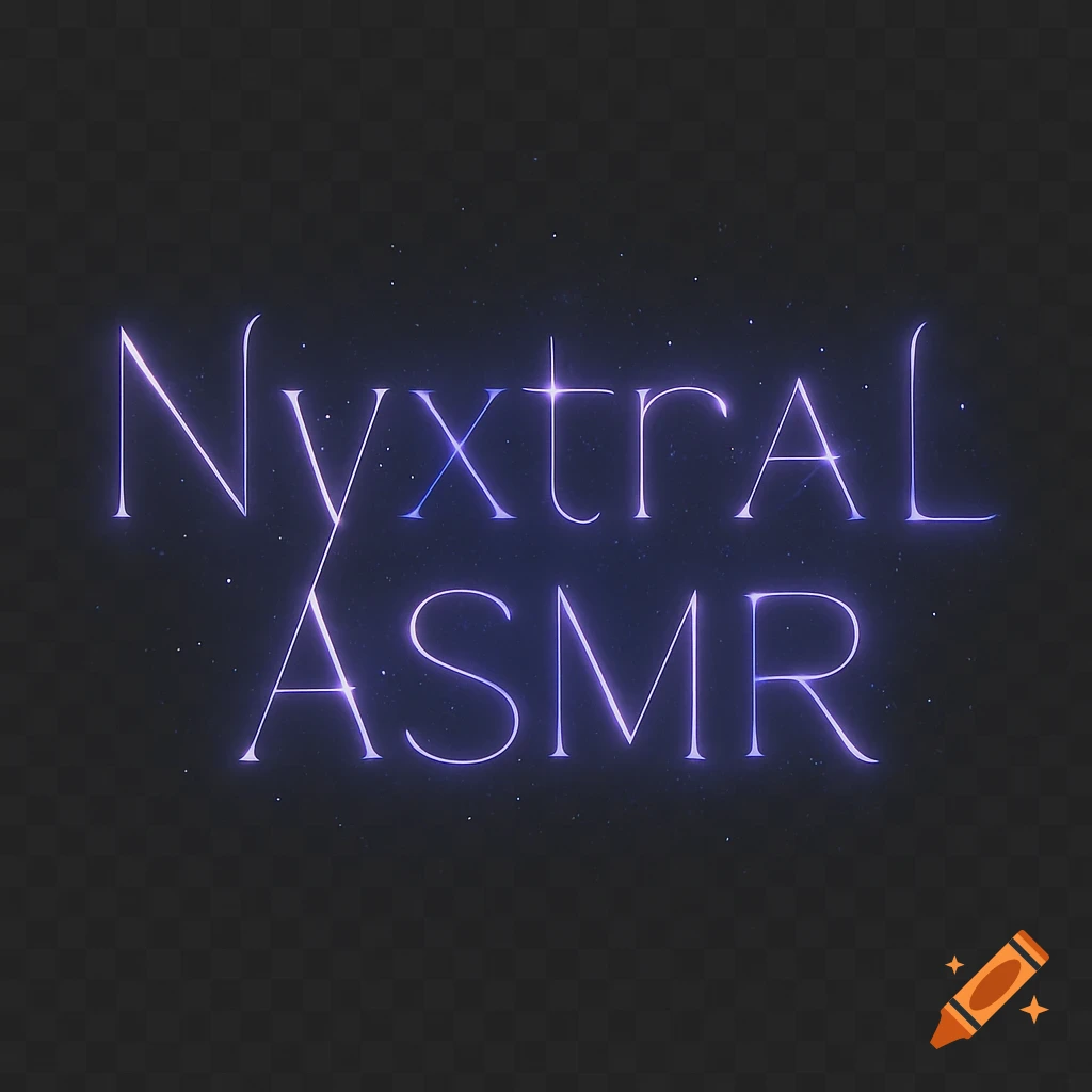 Glowing purple text 'Nyxtral ASMR' on a dark cosmic background with subtle stars.