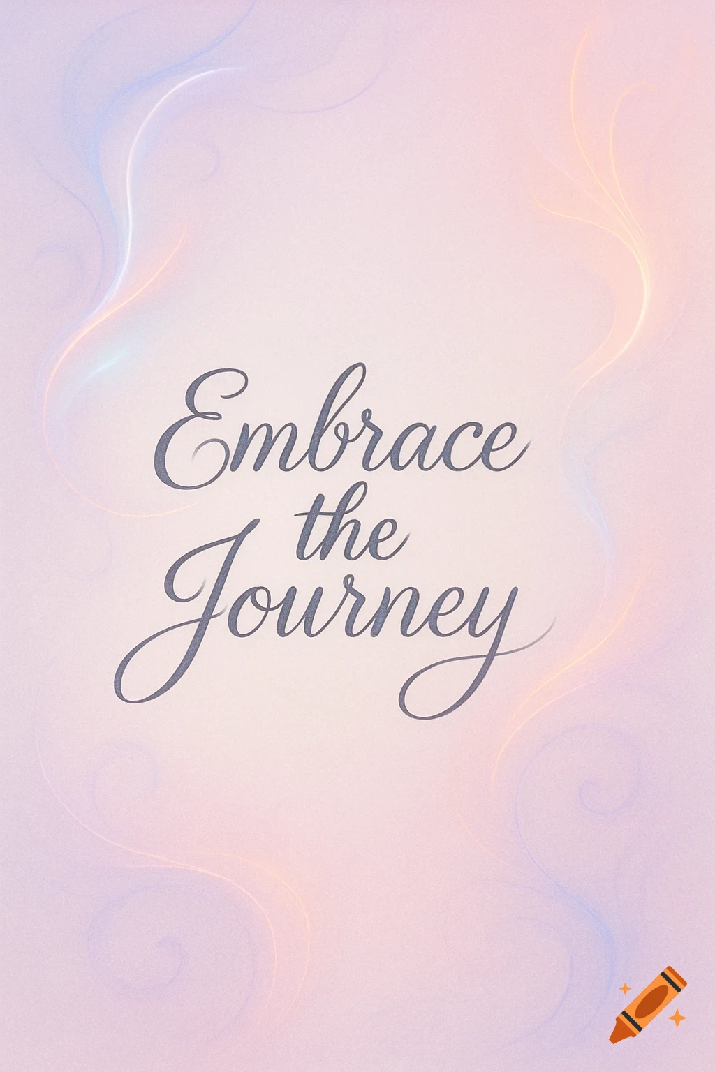 The words 'Embrace the Journey' in elegant script on a pastel pink and purple abstract background with swirling light lines.