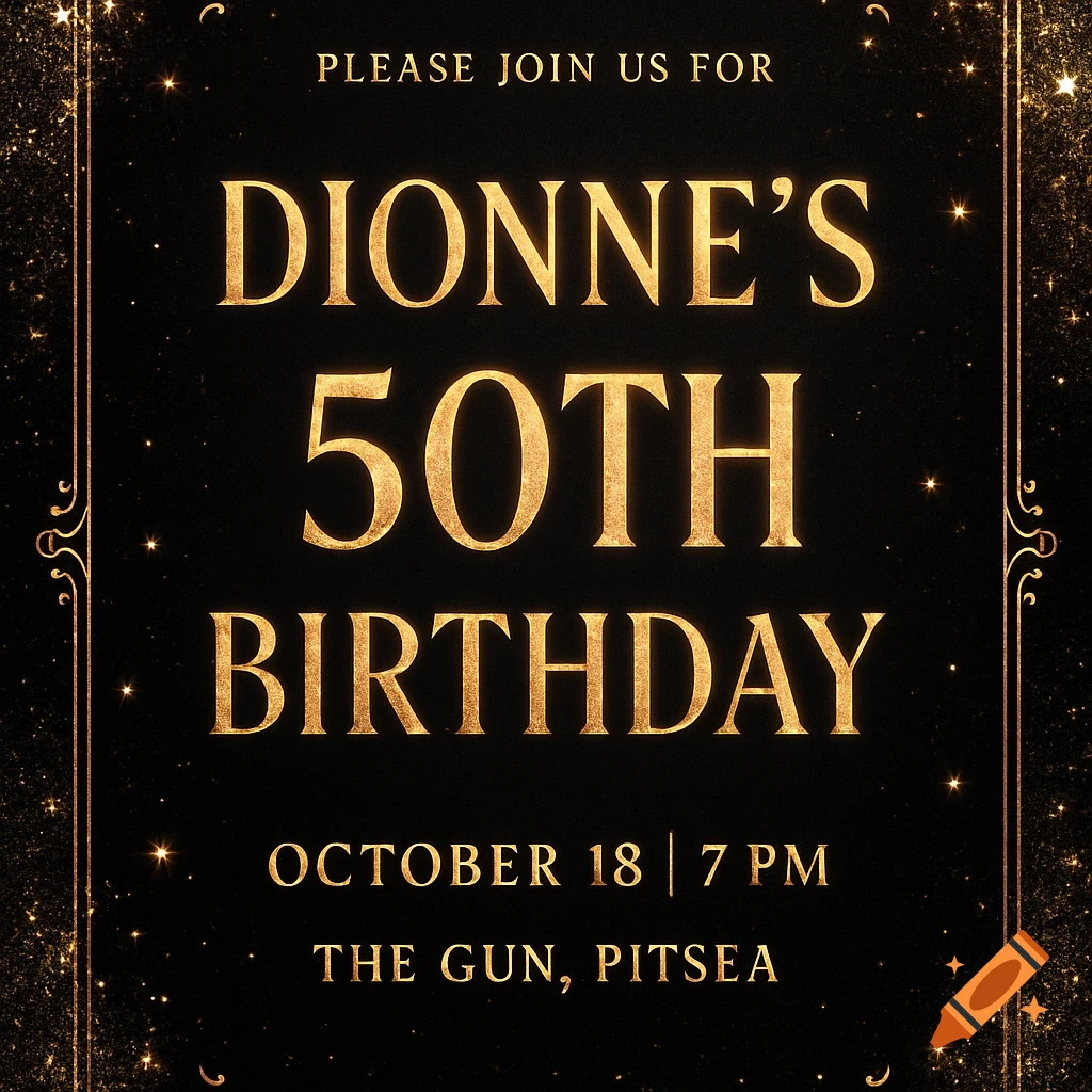 Black and gold glittery invitation card for Dionne's 50th Birthday, with date, time, and location details.