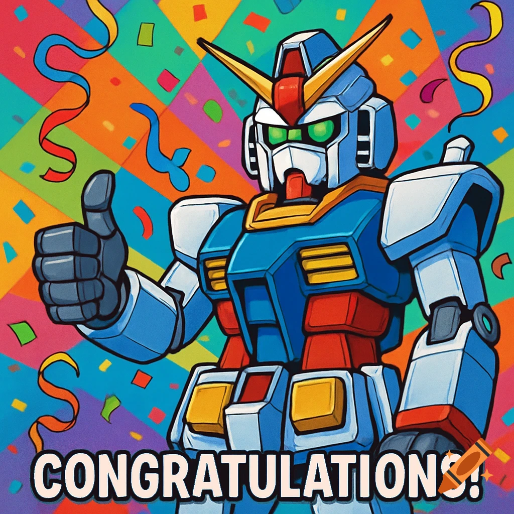 A blue and white Gundam-style robot gives a thumbs-up amidst colorful confetti and streamers, with "CONGRATULATIONS!" written below.
