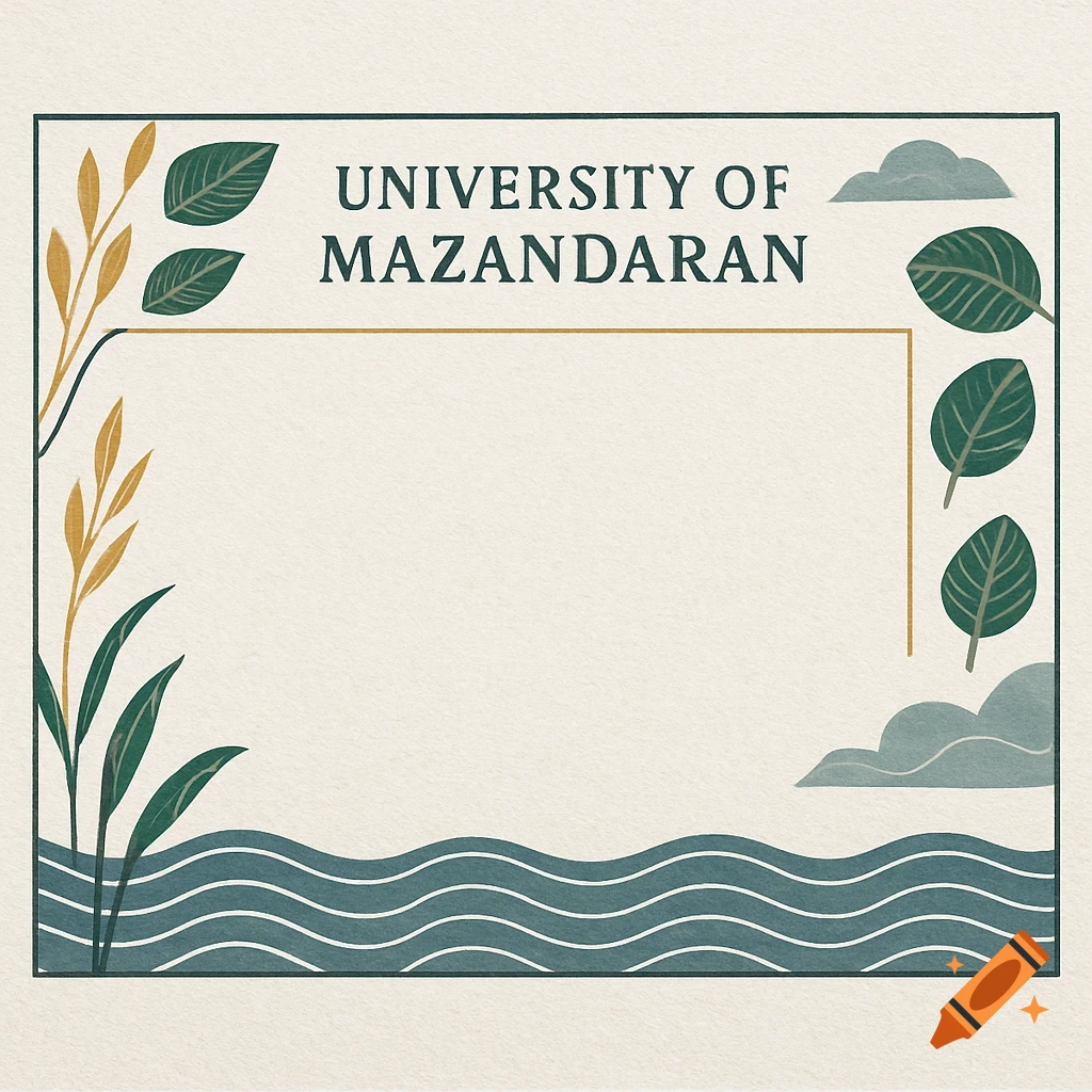 A minimalist diploma frame for University of Mazandaran, with green leaves, gold stalks, clouds, and teal waves on an ivory background.