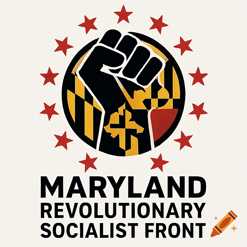Logo for Maryland Revolutionary Socialist Front with a raised black fist incorporating the Maryland flag, surrounded by red stars.