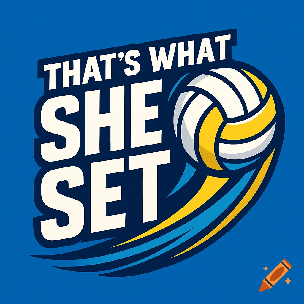 A blue logo with white and yellow text reading "THAT'S WHAT SHE SET" next to a stylized volleyball with motion lines.
