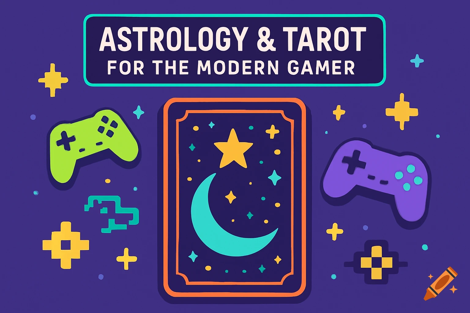 Colorful illustration with a tarot card, moon, star, and two game controllers under the title 'ASTROLOGY & TAROT FOR THE MODERN GAMER'.
