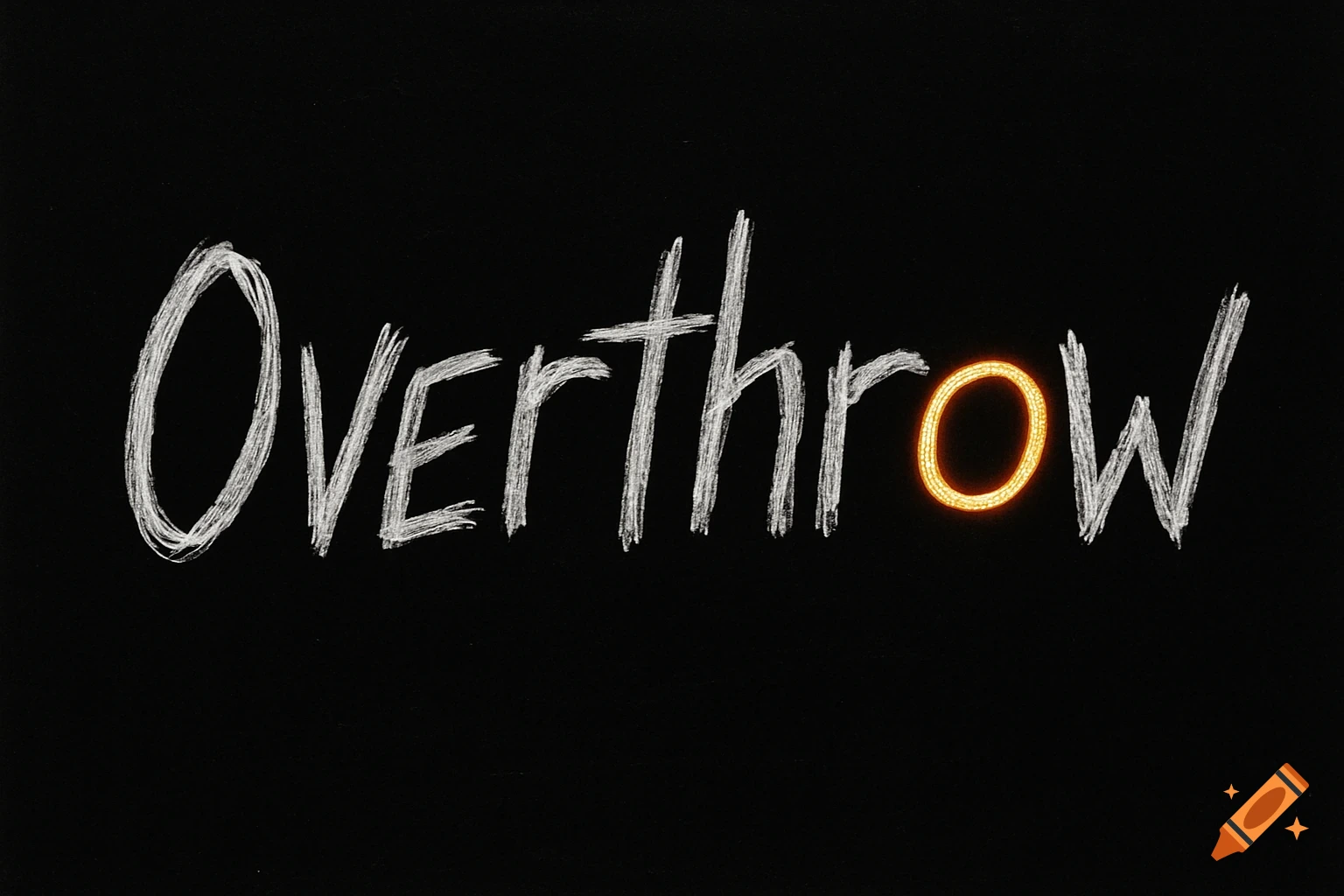 The word "Overthrow" written in a rough white marker style on a black background. The second "O" glows orange.