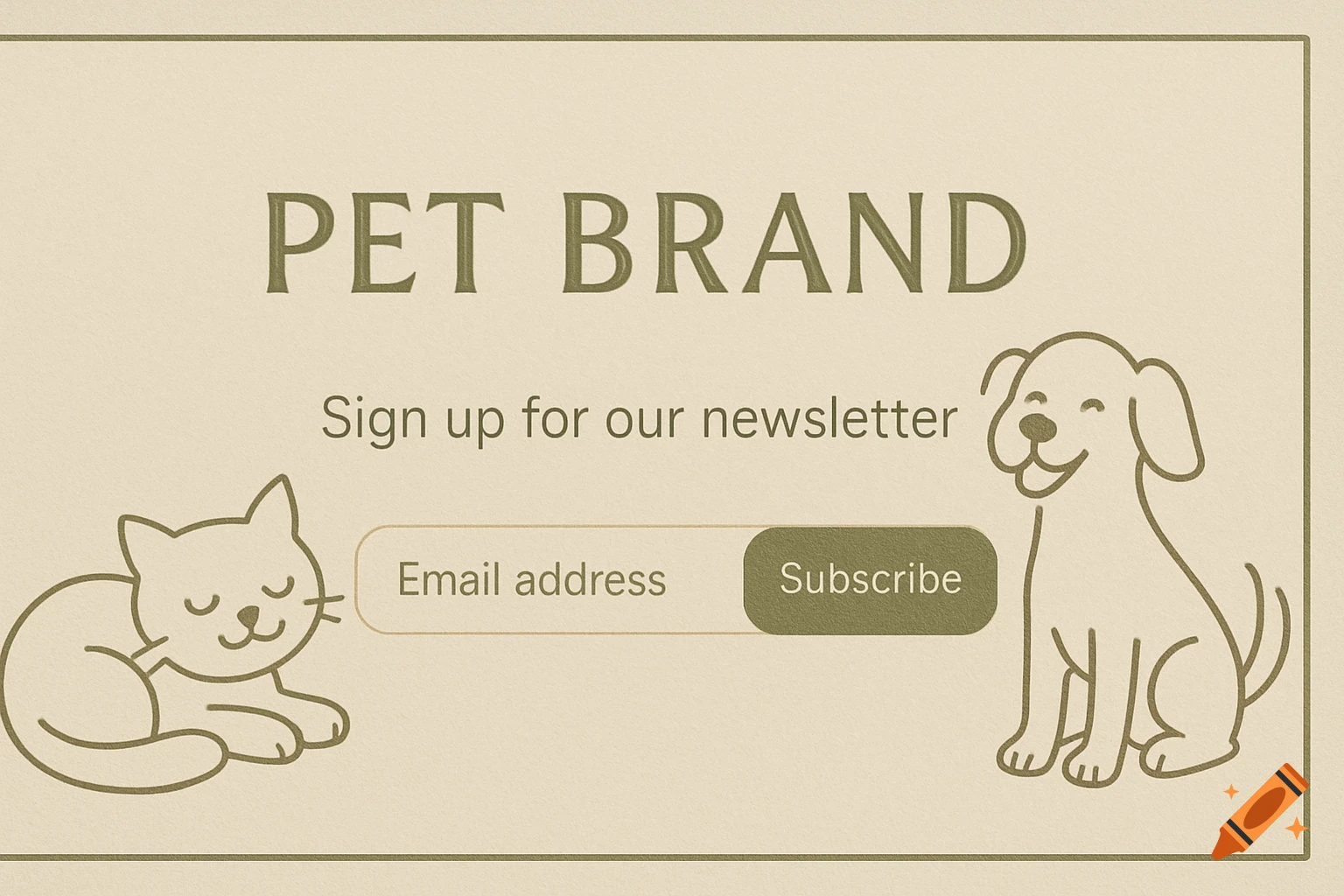 A cozy, minimalist email sign-up banner with cartoon cat and dog illustrations, featuring text for a pet brand and a subscribe button.