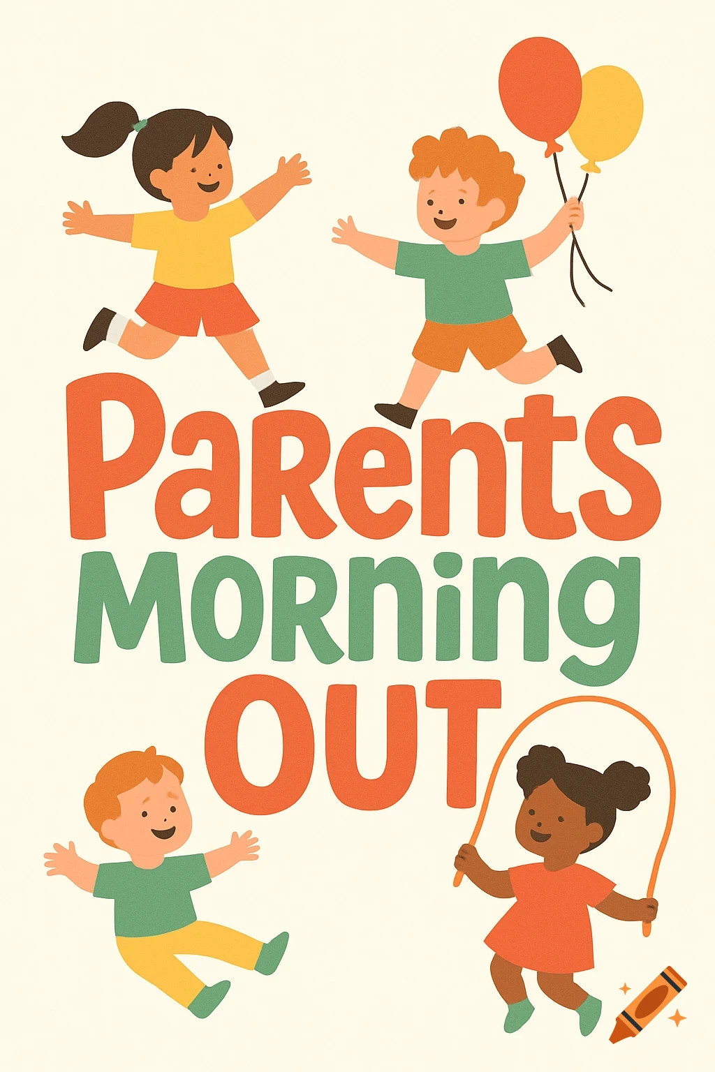 A cheerful illustration of diverse children playing around large text that reads "Parents Morning Out".