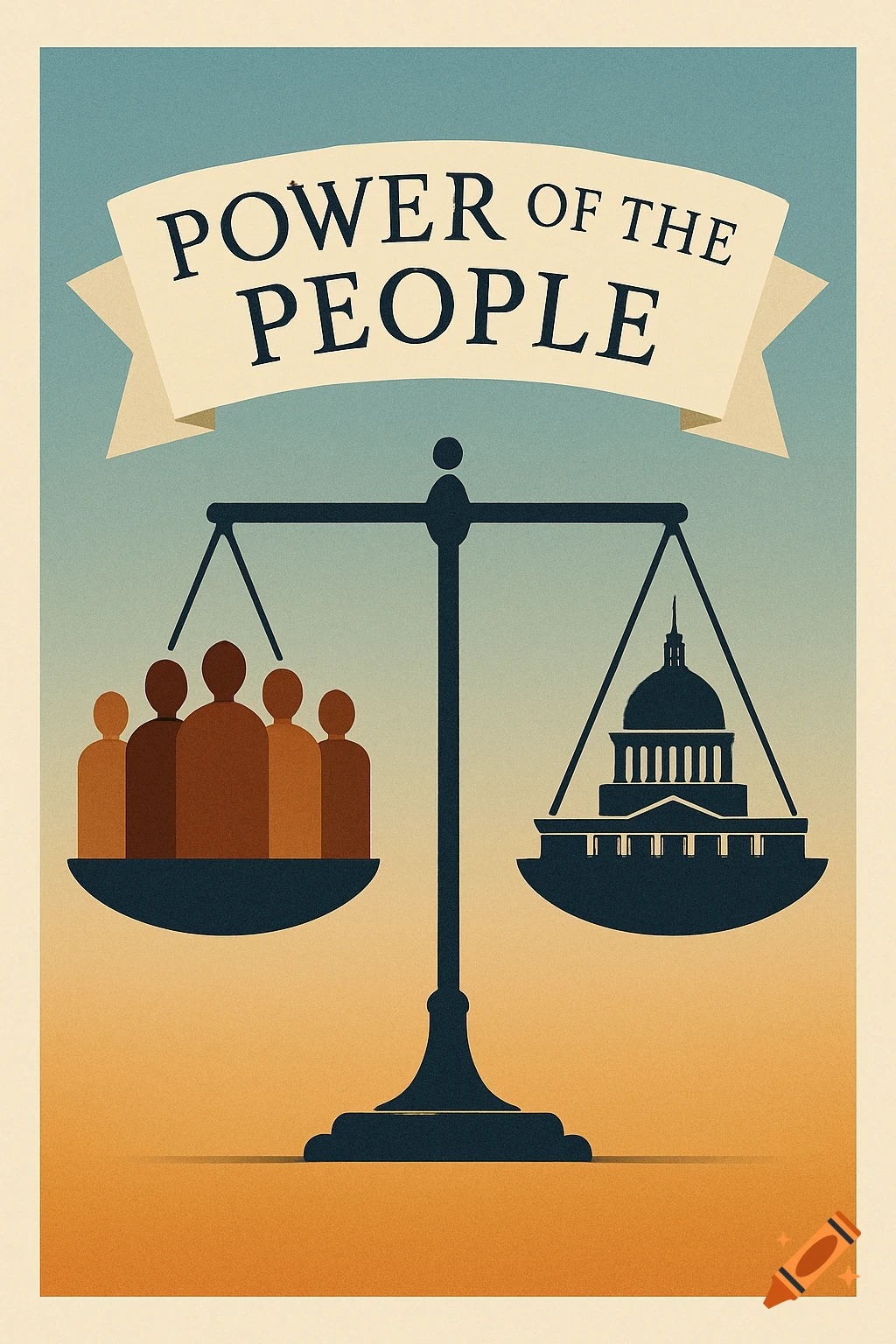 A vintage-style poster showing a scale balancing a group of people and a capitol building, with the text 'POWER OF THE PEOPLE'.