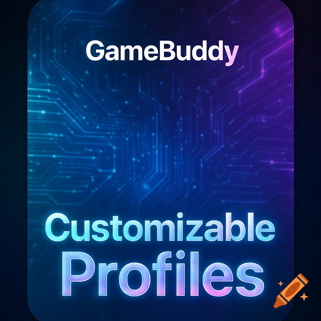 A digital card for GameBuddy with a circuit board background, featuring the text 'Customizable Profiles' at the bottom.