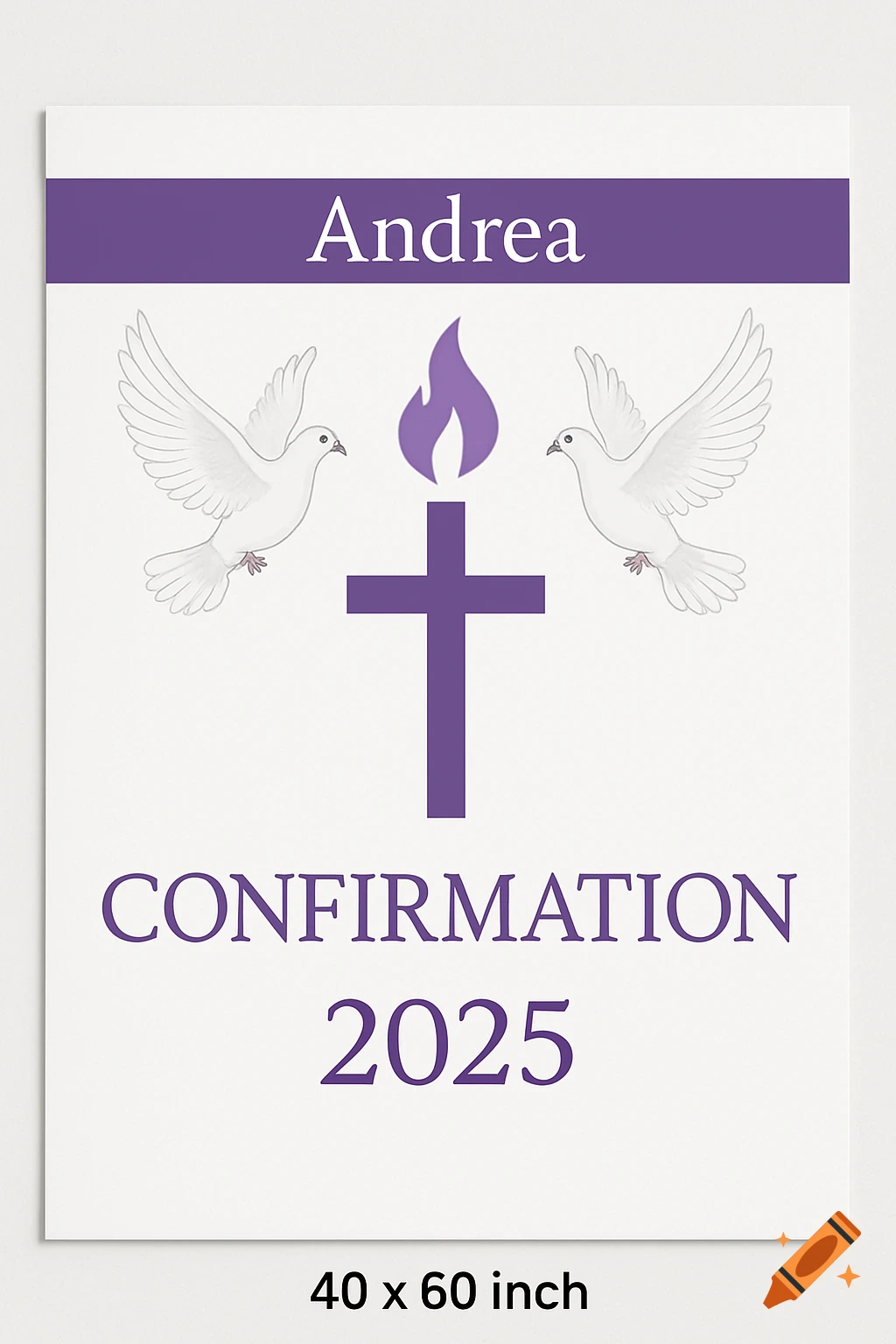 A purple and white banner for a Confirmation in 2025, featuring the name "Andrea" at the top, two white doves, a purple cross, and a purple flame.