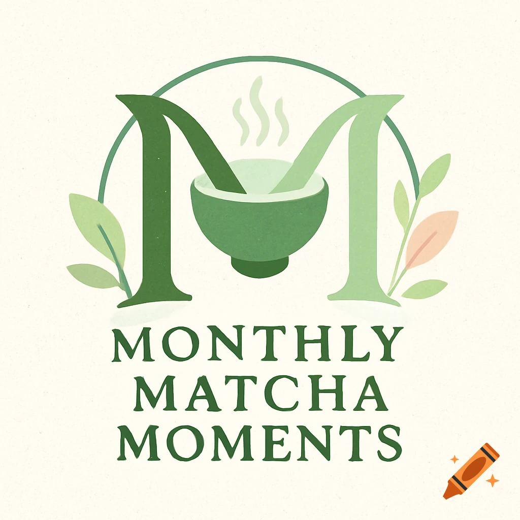 A green and light green logo with a large M, a matcha bowl and whisk, and leaves, above the text MONTHLY MATCHA MOMENTS.