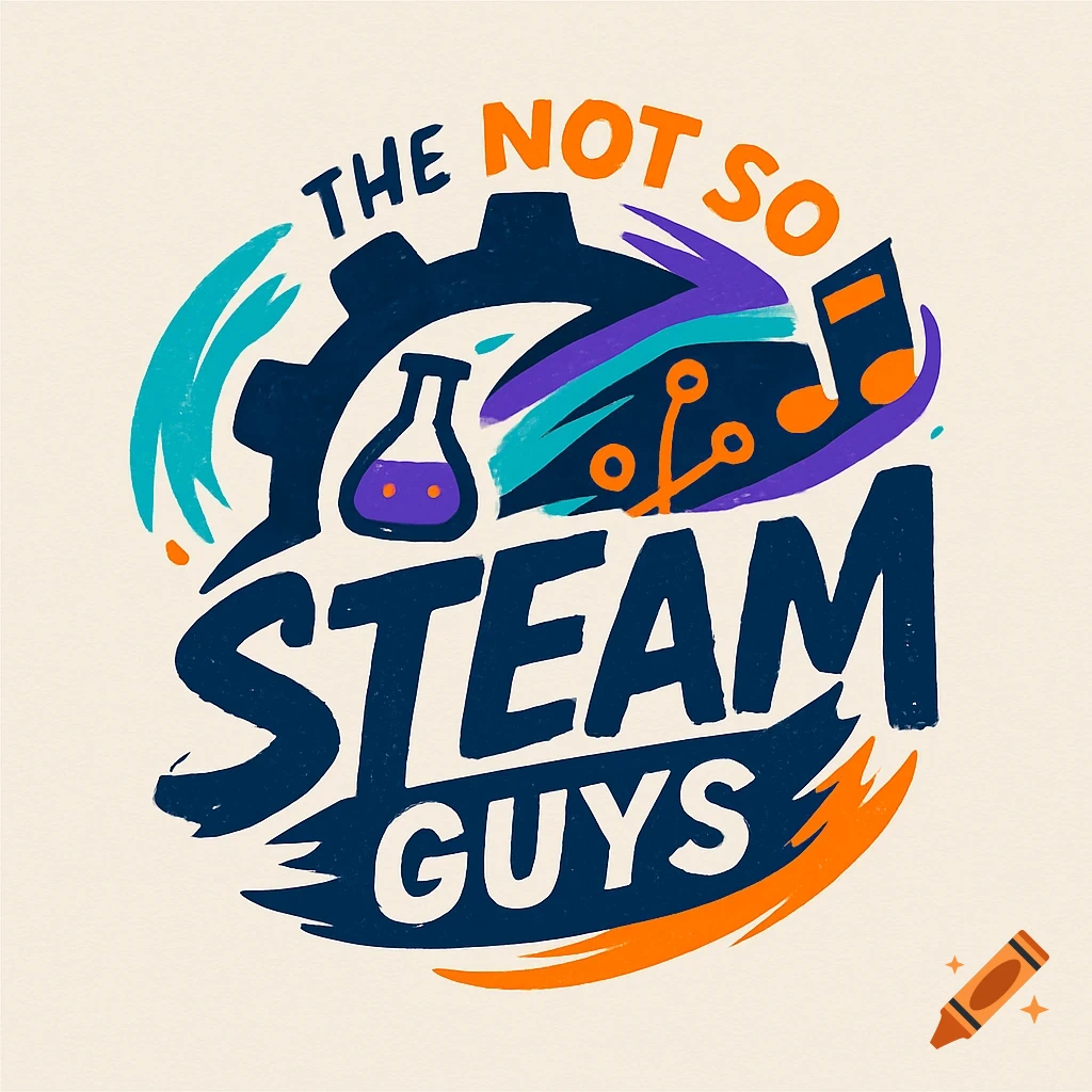 A colorful logo with the words 'THE NOT SO STEAM GUYS' surrounding a gear, flask, circuit board, and music note.