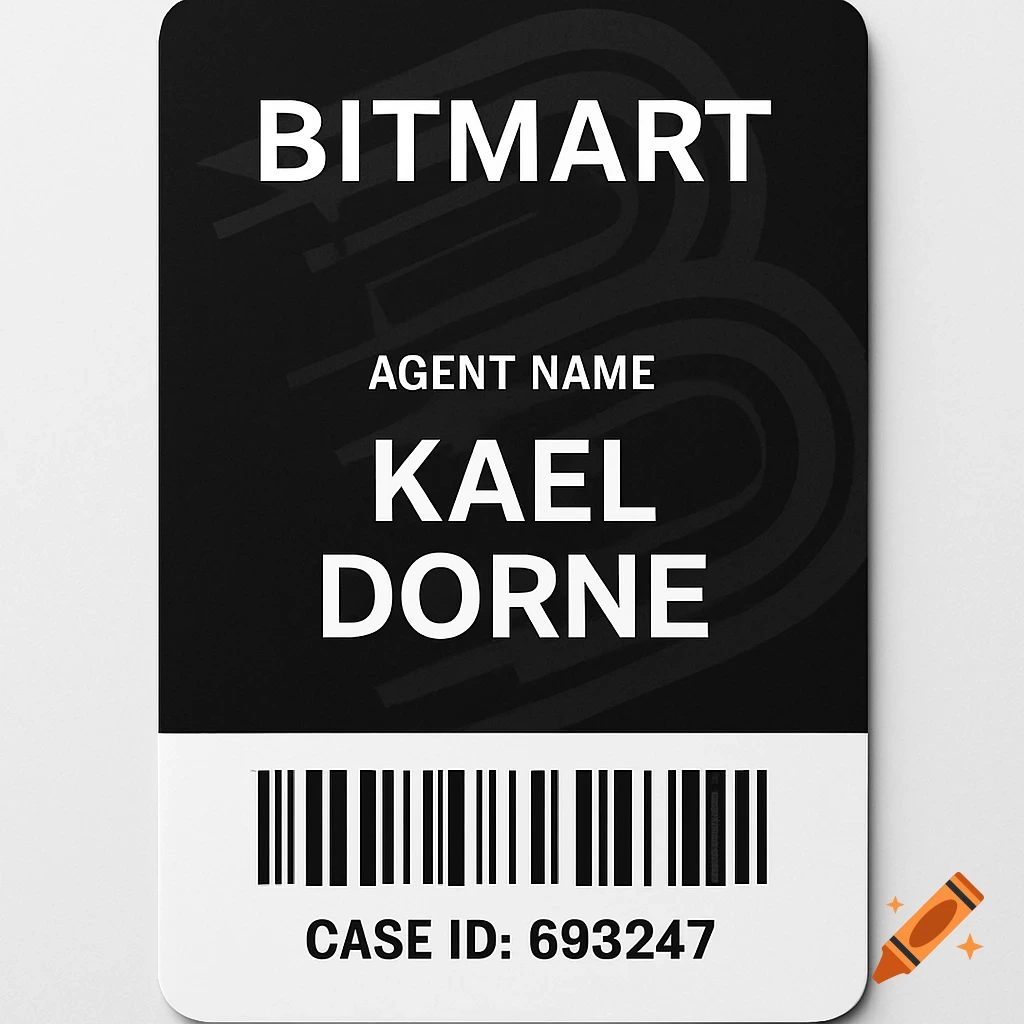 A black and white employee verification ID card for the crypto company Bitmart, displaying "Agent Name: Kael Dorne" and "Case ID: 693247" with a barcode.